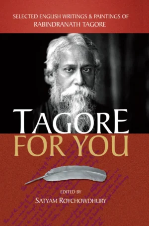 Tagore For You || Satyam Roy Chowdhury