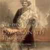 Memoir of Dwarkanath Tagore || Kissory Chand Mittra