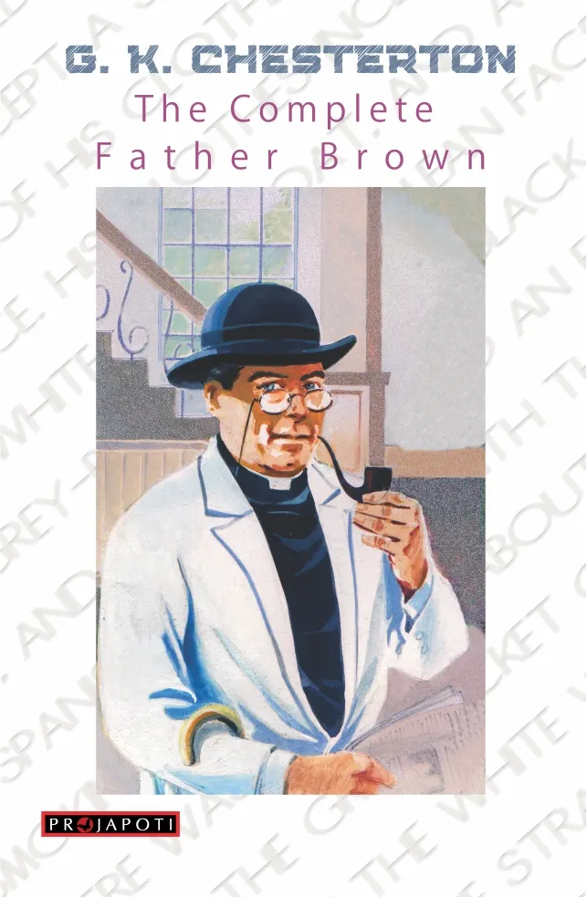 The Complete Father Brown || G.K. Chesterton