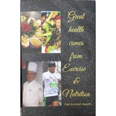 Great Health Comes From Exercise & Nutrition || Chef Ashutosh Awasthi